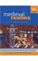 Medieval Realms for Common Entrance and Key Stage 3