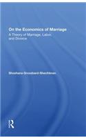 On The Economics Of Marriage