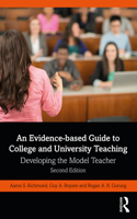 Evidence-Based Guide to College and University Teaching