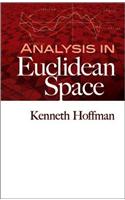 Analysis in Euclidean Space