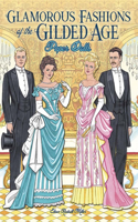 Glamorous Fashions of the Gilded Age Paper Dolls