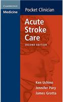 Acute Stroke Care