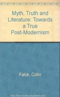 Myth, Truth and Literature