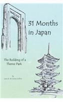 31 Months in Japan