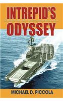 Intrepid's Odyssey: My Story Behind the Creation of the Intrepid Museum