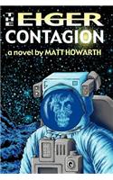 Eiger Contagion