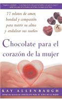 Chocolate Para El Corazon de la Mujer