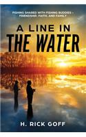 Line in the Water by H. Rick Goff