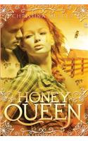 Honey Queen