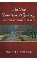 Ohio Businessman's Journey