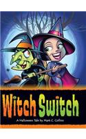 Witch Switch