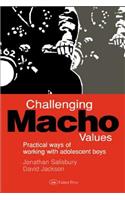 Challenging Macho Values