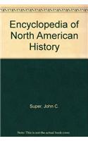 Encyclopedia of North American History