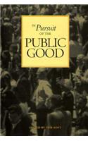 In Pursuit of the Public Good