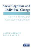 Social Cognition and Individual Change