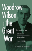 Woodrow Wilson and the Great War