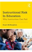 Instructional Risk in Education