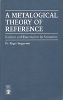 Metalogical Theory of Reference