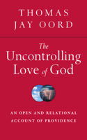 Uncontrolling Love of God