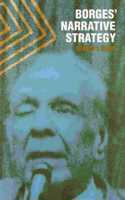 Borges' Narrative Strategy