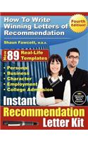 Instant Recommendation Letter Kit - How To Write Winning Letters of Recommendation - Fourth Edition