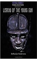 Legend of The Young Gun