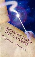 Messages from the Universe