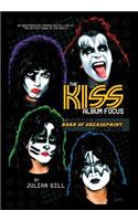 The Kiss Album Focus