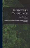 Aristoteles Thierkunde
