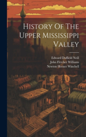 History Of The Upper Mississippi Valley