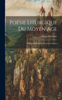 Poésie Liturgique Du Môyen Age
