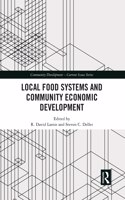 Local Food Systems and Community Economic Development