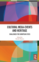 Cultural Mega-Events and Heritage