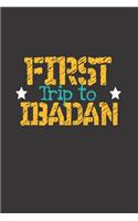 First Trip To Ibadan