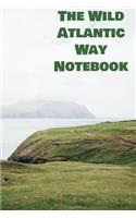 The Wild Atlantic Way Notebook