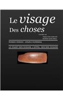 Le Visage Des Choses - Numero Six: Le Chant Des Oceans, L' AppeL Des Oceans