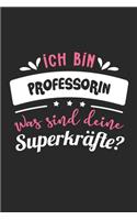 Ich Bin Professorin Was Sind Deine Superkräfte?