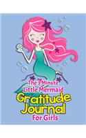 The 3 Minute Little Mermaid Gratitude Journal For Girls