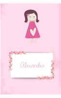 Alexandra: Personalized Name 6 x 9 Inch Matte Softcover Paperback Notebook Journal With 120 Blank Lined Pages Gift For Girls Teens Women