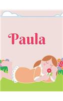 Paula Personalized Sketchbook Journal Notebook: A Sketchbook, Daily Diary, Composition Book Combo, Gift Idea for Someone Named Paula!!