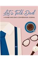 Let's Talk Dad