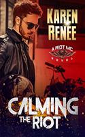 Calming the Riot