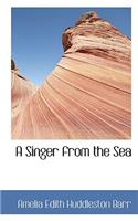 A Singer from the Sea