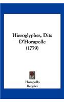 Hieroglyphes, Dits D'Horapolle (1779)