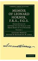 Memoir of Leonard Horner, F.R.S., F.G.S.