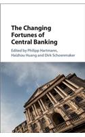 Changing Fortunes of Central Banking