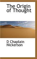 The Origin of Thought
