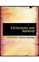 Christianity and Mankind