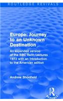 Revival: Europe: Journey to an Unknown Destination (1972)