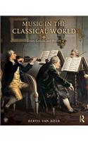 Music in the Classical World